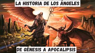 LA HISTORIA COMPLETA DE LOS ÁNGELES ¡Desde Génesis hasta Apocalipsis como NUNCA la has visto [upl. by Lalla]