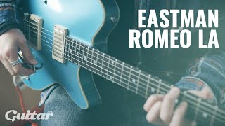 Is Eastmans Romeo LA the brands best new electric guitar yet  Guitarcom [upl. by Gussy634]