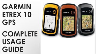 Complete Usage of Garmin eTrex 10 GPS HindiUrdu [upl. by Brost]