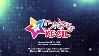 Bintang Kecil RTM 2024 1159 pm Thank you for your support by Radio Televisyen Malaysia RTM [upl. by Narad]