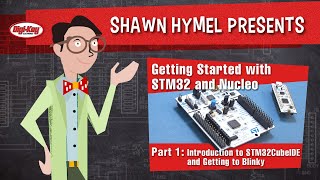 Getting Started with STM32 and Nucleo Part 1 Introduction to STM32CubeIDE and Blinky – DigiKey [upl. by Parris]