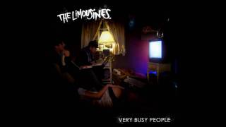 The Limousines  Very Busy People HD audio [upl. by Eanad]