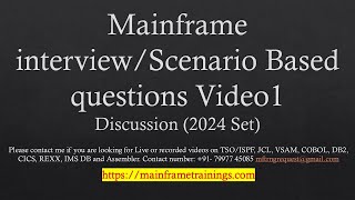 Mainframe Scenario Video1  Interview based questions 2024 Updated list [upl. by Giesecke]