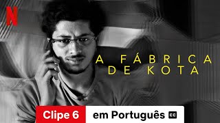 A Fábrica de Kota Temporada 3 Clipe 6 legendado  Trailer em Português  Netflix [upl. by Animrac]