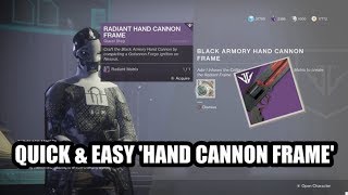 QUICK amp EASY Hand Cannon Frame Kindled Orchid Quest Guide  Destiny 2 Black Armory [upl. by Alel]