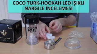 COCO TURK Led Işıklı Portatif Nargile İncelemesi [upl. by Novyaj]