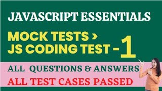 Mock Tests  JS Coding Test  1  JavaScript Essentials  NxtWave  CCBP 40 [upl. by Kathlin878]