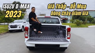 Isuzu Dmax Prestige 2023  Đánh Giá Chi Tiết Không Quảng Cáo  Dòng Chảy Giảm Giá Theo Thời Gian [upl. by Nuahsar]