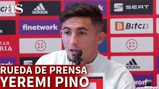 SELECCIÓN  Rueda de prensa de YEREMI PINO  Diario AS [upl. by Illa698]