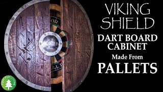 Pallet Wood and Scrap Metal Viking Shield Dart Board Cabinet [upl. by Fiske]