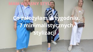 Co założyłam w tygodniu 7 minimalistycznych stylizacji [upl. by Siradal]