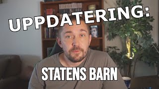 Uppdatering 1  Statens Barn [upl. by Halsey705]