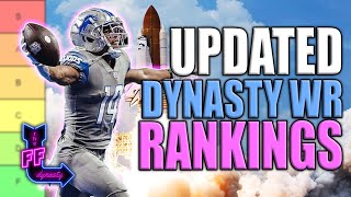 UPDATED TOP 24 DYNASTY WR RANKINGS  TIERS  Dynasty Fantasy Football [upl. by Ahtar]