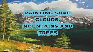 Painting clouds mountains and trees [upl. by Prager]