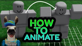 OUTDATED How to ANIMATE in Roblox Studio [upl. by Burta]