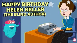 Helen Keller  The First DeafBlind Graduate  Story of Helen Keller  Dr Binocs Show [upl. by Nooj]