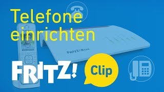 FRITZ Clip – Telefone an der FRITZBox einrichten [upl. by Atarman739]