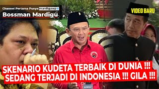 MASTERPLAN DAN EKSEKUSI KUDETA TERBAIK DI DUNIA BARU SAJA TERJADI DI INDONESAI   Mardigu Wowiek [upl. by Meredithe]