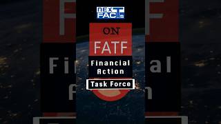 35 FATF Financial Action Task Force  Indian Economy  International Relations  UPSC Prelims 2024 [upl. by Esil143]