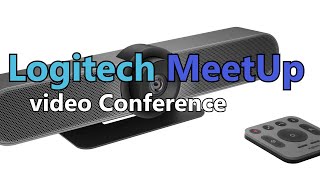 logitech meetup 4K video conference system [upl. by Ahseit248]