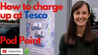 How to charge up at Pod Point Tesco [upl. by Rolo]