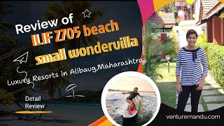 ILIF 2705 beach wondervillaHotel reviewTravel vlogBest resort in AlibaugLuxury Resorts [upl. by Laehctim372]