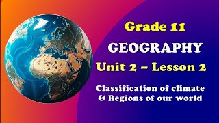 Grade 11 Geography New Curriculum Part 8 Modified koppen CC bridgeeducation4771 [upl. by Gothard]