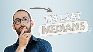 LSAT Score Medians for T14 Law Schools [upl. by Teerpnam476]