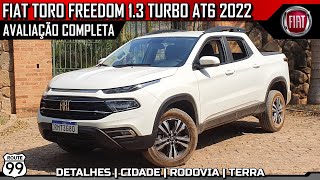 FIAT TORO FREEDOM 13 TURBO FLEX 2022  AVALIAÇÃO COMPLETA [upl. by Bennet]