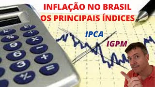 INFLAÇÃO NO BRASIL QUAIS SÃO OS PRINCIPAIS ÍNDICES [upl. by Lzeil]