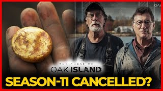 Curse of Oak Island Season 11 Getting Cancelled [upl. by Lisha]