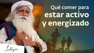 Permanece activo y energizado con esta dieta  Sadhguru [upl. by Antony]