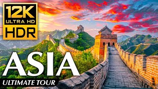 Asia in 12K HDR 120fps Dolby Vsion  Ultimate Tour Experience [upl. by Lsiel]