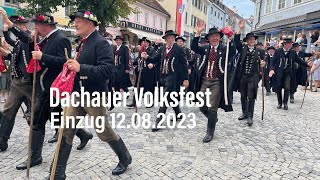 Dachauer Volksfest 2023  Einzug am 12082023 [upl. by Ilyah334]