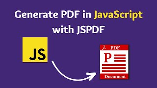 Generating PDF Files with jsPDF Library in JavaScript Quick Start Guide [upl. by Leidba]