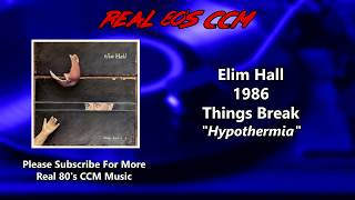 Elim Hall  Hypothermia [upl. by Glen]