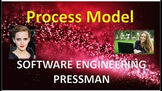 CHAPTER 2 Process Model SE Pressman [upl. by Naoj]