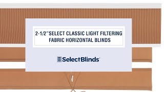 212” Select Classic Light Filtering Fabric Horizontal Blinds from SelectBlindscom [upl. by Banebrudge]