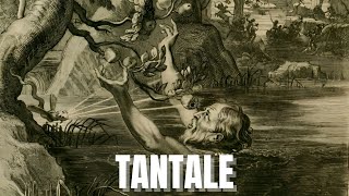 Tantale Lhomme qui trahis les dieux mythologie grecque [upl. by Dirgni]