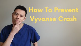 How To Prevent The Vyvanse Crash  4 Tips [upl. by Eltrym]