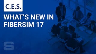 Whats New in Fibersim 17 [upl. by Somar]