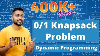 L53 01 Knapsack Problem Dynamic Programming Recursive Equation Recursion Tree Time Complexity [upl. by Marsland686]