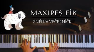 Maxipes Fík znělka k Večerníčku  noty pro piano [upl. by Wilfred]