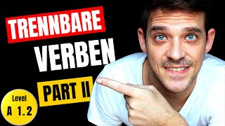 Trennbare Verben Teil 2  Separable Verbs in German  Nebensatz [upl. by Carlen729]