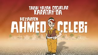 Uçan Adam “Hezarfen Ahmed Çelebi”  Tarih Yazan Çocuklar Karatayda [upl. by Dajma]