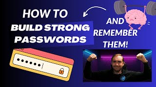 How to build strong passwords and remember them [upl. by Parcel709]