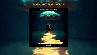 Kontra K  Mann Max feat Skepsis Official Audio [upl. by Novart]