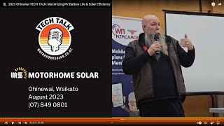 2023 Ohinewai TECH TALK Maximizing RV Battery Life amp Solar Efficiency [upl. by Fatimah]