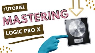 Logic Pro X  Lassistant Mastering pour débutant [upl. by Akcinahs]