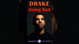 Drake  Going Bad  Best Songs Of Drake Playlist 2024  Best Playlist RAP Hip Hop 2024 n01 drake [upl. by Rooney]